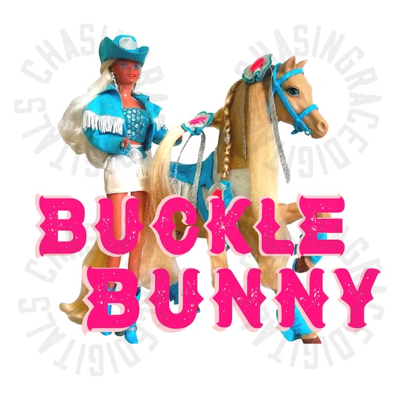 Buckle Bunny PNG DIGITAL DOWNLOAD Western Cowgirl Punchy Etsy