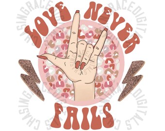 Love Never Fails, valentijnskaarten, minnaar, png, digitale download, sublimatie, retro, verlichtingsbouten, western, rock on