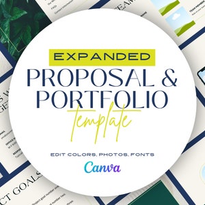 May include: A digital template titled "Expanded Proposal & Portfolio Template" with the text "Edit Colors, Photos, Fonts" and the Canva logo. The design features a white circular element with dark blue and yellow text, surrounded by pages with green and white elements.