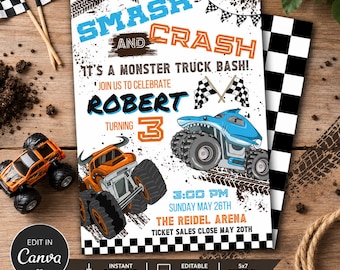 May include: A rectangular invitation card featuring a monster truck theme with the text SMASH AND CRASH, IT'S A MONSTER TRUCK BASH, JOIN US TO CELEBRATE ROBERT TURNING 3, 3:00 PM SUNDAY MAY 26TH, THE REIDEL ARENA, TICKET SALES CLOSE MAY 20TH.