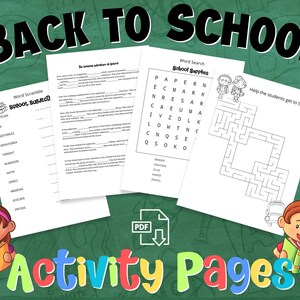 May include: A set of printable back to school activity pages featuring a word scramble, word search, and a maze. The pages are decorated with illustrations of children holding books and a school bus.