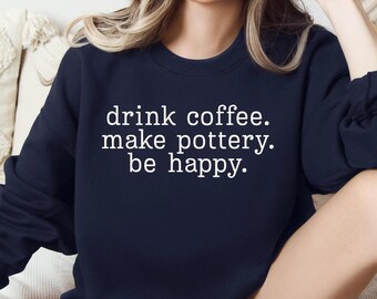 Coffee pottery sweater, drink maker shirt, studio work wear, artist cafe sweatshirt, gift for her, art teacher present, potter blouse top,