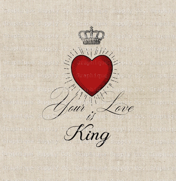 Your Love is King 