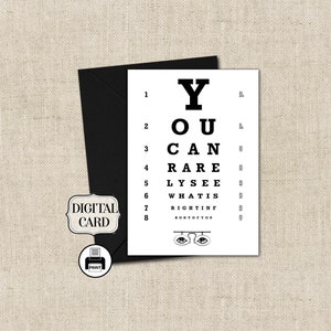 Könnte beinhalten: Eine schwarz-weiße Augentafel mit dem Text "You can rarely see what is right in front of you".