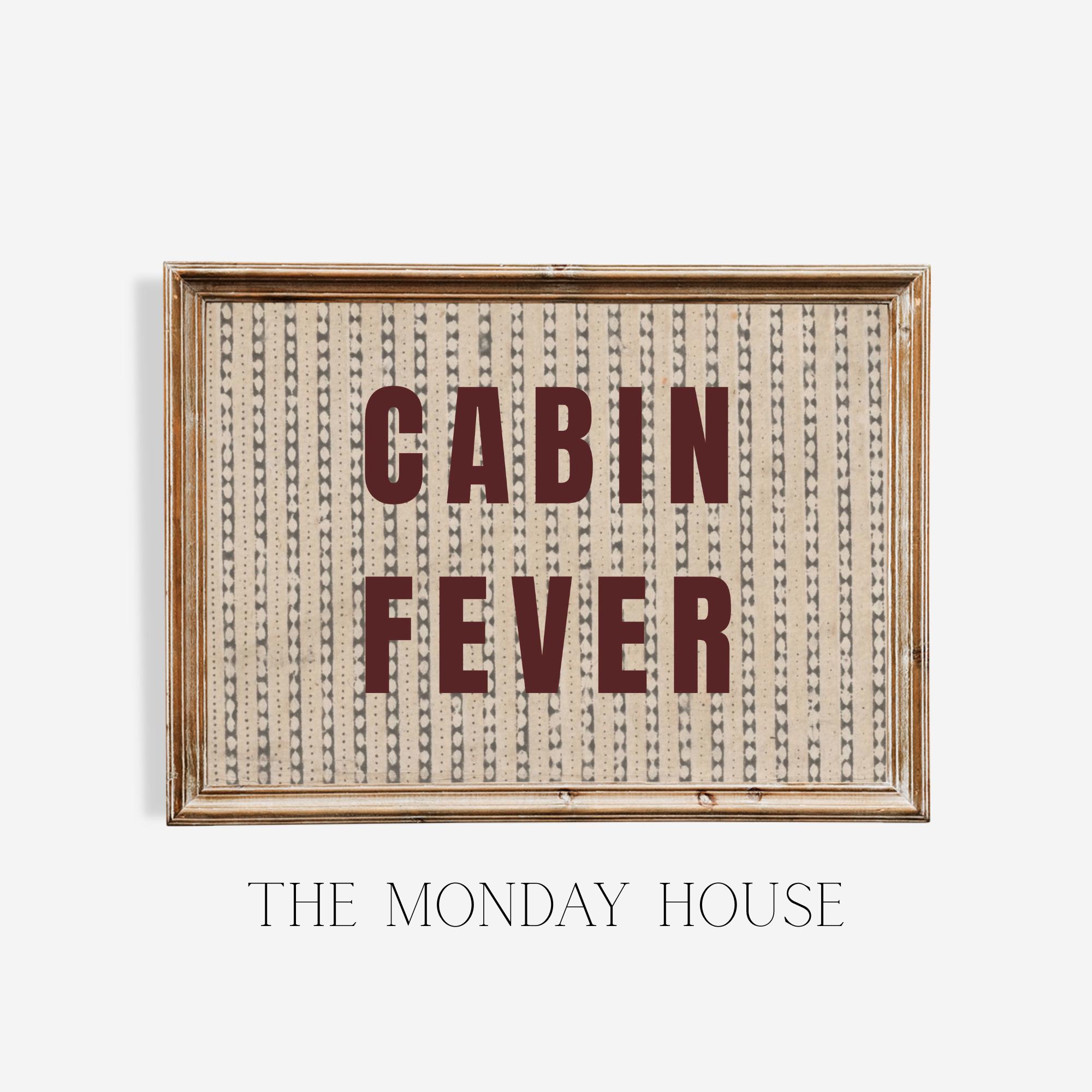 Vintage Cabin Fever Print, Farmhouse Decor, Christmas Decor, Rustic ...
