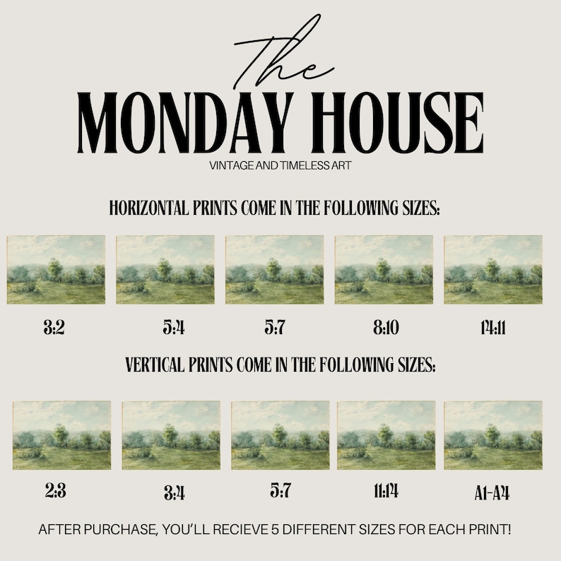 May include: An image showcasing art prints from "The Monday House." The prints are available in various sizes, both horizontal and vertical, with landscape scenes. The text indicates that five different sizes are included with each purchase.