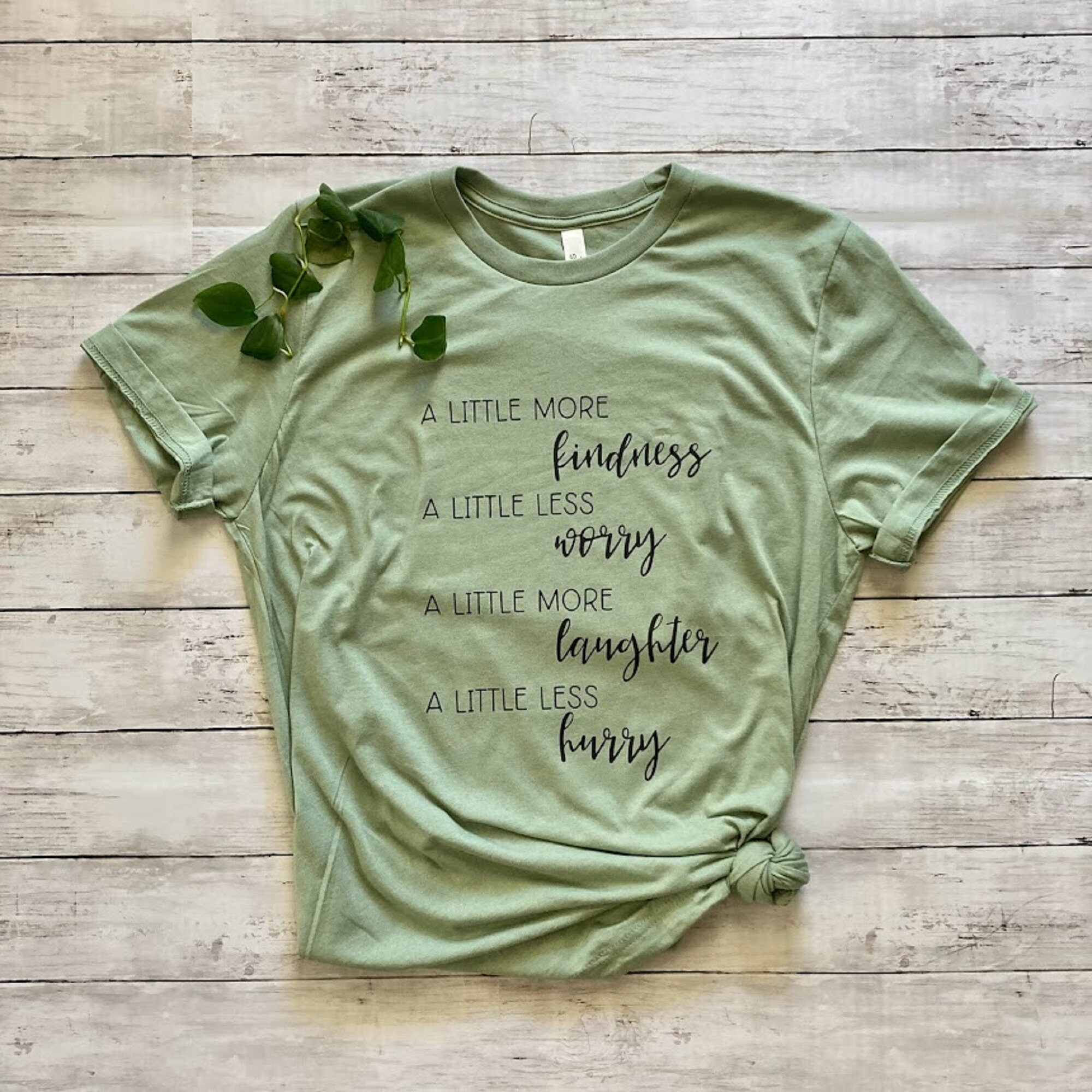 a little more kindness t shirt