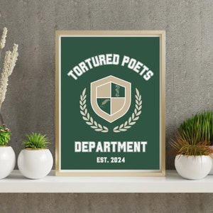 Tortured Poets Department Print Aesthetic Ivy Green -- Quote Wall Decor Art Print Trendy