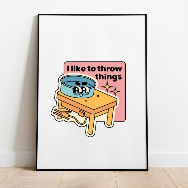I like to throw things pink : pottery pun poster  (pdf download only)