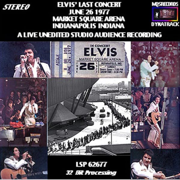 Elvis Presley's Very Last Concert  ~ JUNE 26, 1977