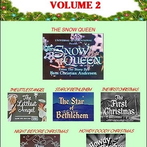 May include: A collage of six vintage Christmas cartoon movie posters. The posters are for "The Snow Queen", "The Littlest Angel", "The Star of Bethlehem", "The First Christmas", "The Night Before Christmas", and "Howdy Doody's Christmas".