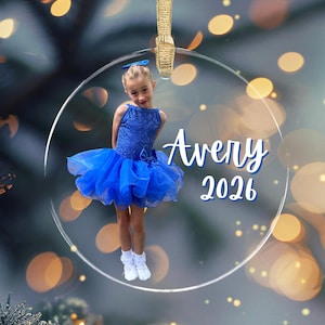 Personalized Dance Ornament Custom Photo Keepsake Recital Gift Christmas Tree Decoration Yearly Milestone Dance Mom Dad Teacher Gift Acrylic