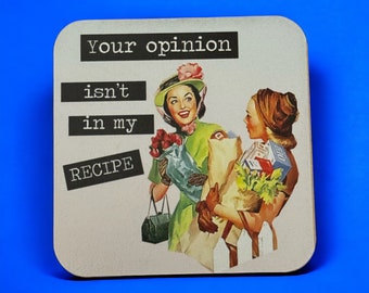 Retro Housewife Magnet: Funny 1950s Kitchen Decor - 'Your Opinion Isn't in My Recipe'