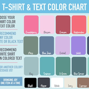 May include: A color chart for t-shirts and text. The chart shows 18 different colors with their names listed below each color swatch. The colors include: Crunchberry, Blossom, Crimson, Watermelon, Butter, Moss, Blue Jean, Orchid, Violet, Denim, Bay, Seafoam, Lt Green, Blue Spruce, Island Reet, Black, Pepper, White, Ivory, Espresso, and Yam.