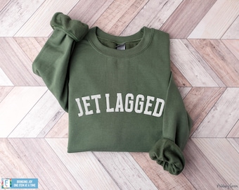 Sudadera de viaje bordada Camisa de viaje con jet lag Regalo de aventurero para viajeros del mundo Sudadera de regalo de viaje Camisa de vacaciones en modo avión