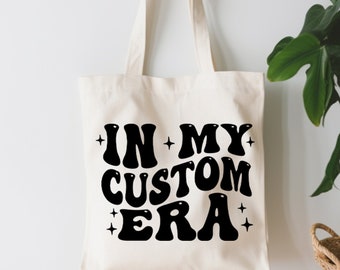 In My Era Custom Tote Bag, Personalized Tote Bag, Custom Gift For Her, In My Era Canvas Tote Bag