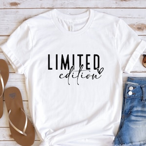 Limited Edition Shirt, Limited Edition T-Shirt, Vintage Shirt, Gift for Her And Him, Vintage Part Shirt, Limited Edition Saying Shirt