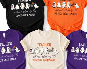 Halloween Teacher Shirt, Art Music PE ELA Teacher Shirt, Most Likely To Teacher Tee, Funny Teacher Halloween Tee, Custom Teacher Sweatshirt
