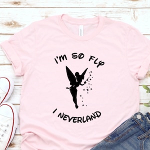 I'm So Fly Shirt, Neverland shirt, Family Vacation Shirt, Vacation Shirt, Family Trip Shirt, Holiday Shirt, Castle Shirt, Mouse Shirt