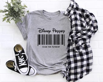Disney Poppop Scan For Payment Shirt, Funny Disney T-Shirt