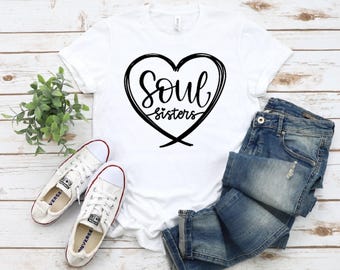 Soul Sister T-Shirt, Matching Bestie Gift