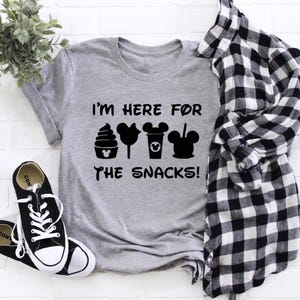 I&#39;m Here for the Snacks T-Shirt: Family Theme Park Trip Tee