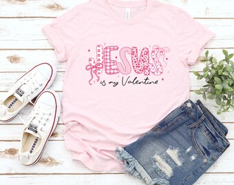 Coquette Valentine Sweatshirt: Jesus Is My Valentine Shirt