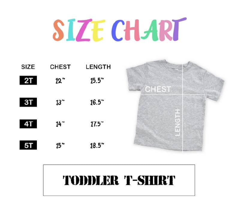 The image is a size chart for a gray t-shirt, with measurements for different age groups, including 2T, 3T, 4T, and 5T. The chart also includes a picture of a gray t-shirt and the text "TODDLER T-SHIRT".