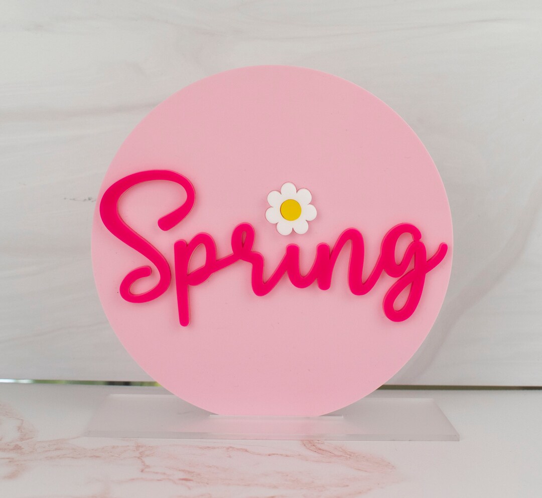 Spring Acrylic Sign, Spring Sign, Acrylic Sign, Welcome Spring, Pastel ...