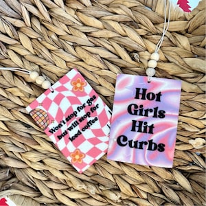 Air Fresheners handmade gifts for car vehicle decor hot girls hit curbs iced coffee funny gifts for her