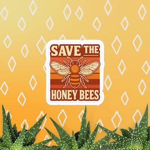 Save the Bees Sticker | Cute Environmental Vinyl Decal | Eco-Friendly Nature Sticker | Bee Lover Gift | Laptop or Water Bottle