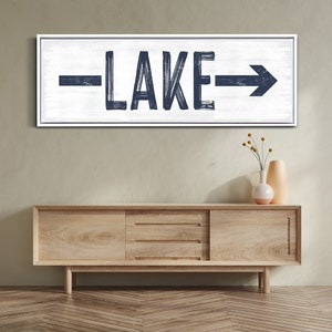 Lake Sign With Arrow, Lake Direction Sign, Lake Sign, Lake House Decor, Lake Decor, Lake House Sign, Farmhouse Wall Art, Large Canvas Print