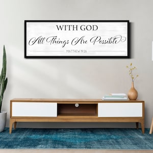 With God All Things Are Possible Sign, Christian Wall Decor, Bible Wall Verse, Living Room & Bedroom Decor, Farmhouse Wall Art, Canvas Print