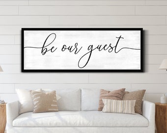 Be Our Guest Sign, Entryway Wall Decor, Guest Room Wall Decor, Phrase Wall Art, Living Room Wall Decor, Farmhouse Wall Art, Canvas Print