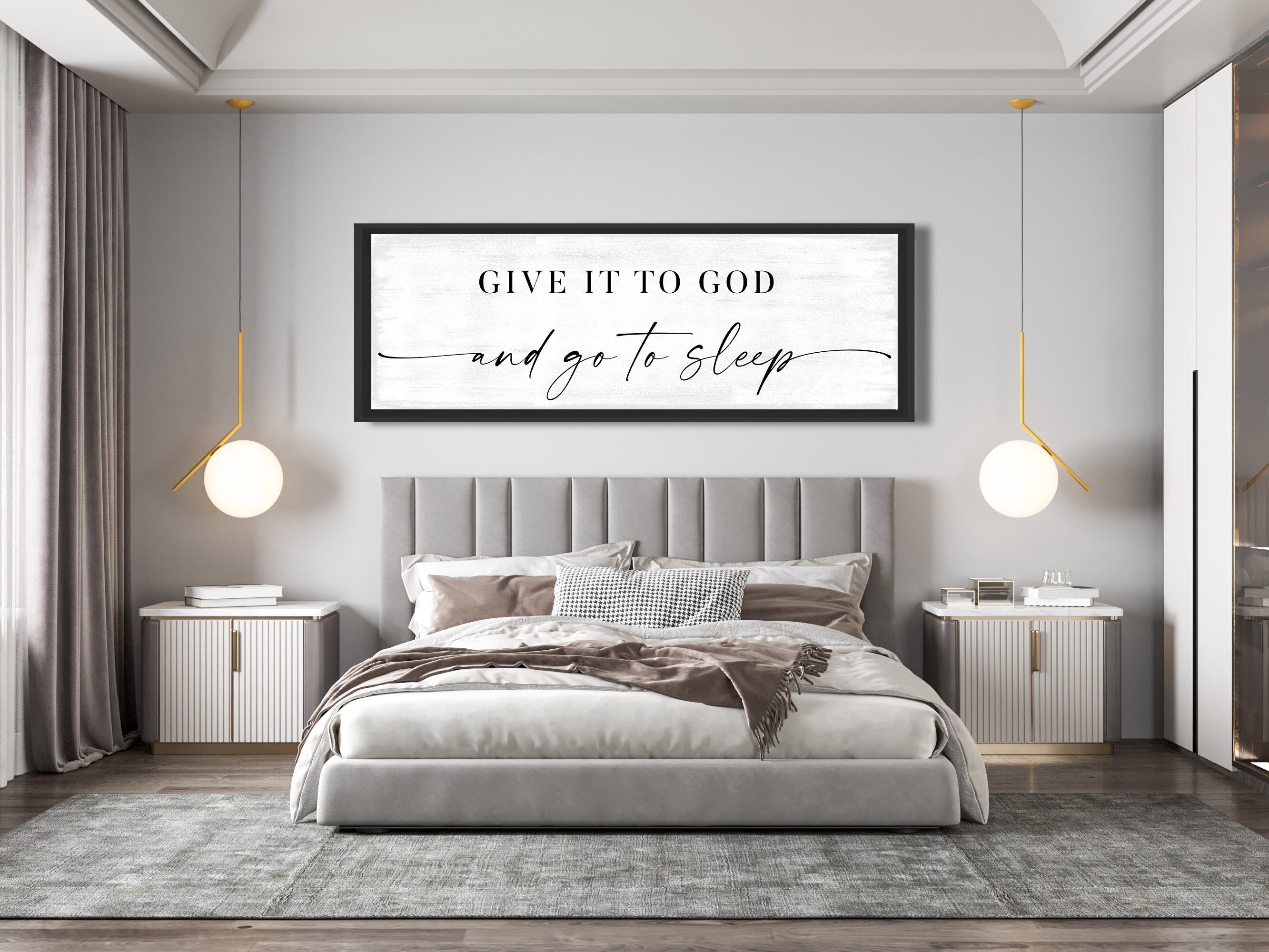 Give It to God and Go to Sleep Sign, Signs above bed, Bedroom Decor, Master Bedroom Sign, Over Bed Wall decor, Bedroom wall art