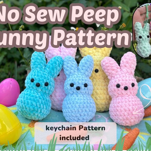 No Sew Easter Peep Bunny Crochet Pattern - Free Keychain Peep Pattern Included