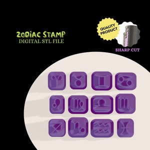 May include: A set of 12 purple zodiac stamp designs. Each stamp features a different zodiac symbol. The stamps are arranged in a 3x4 grid. The text "Zodiac Stamp" and "Digital STL File" is at the top of the image. The text "Quality Product" is in a yellow starburst shape. The text "Sharp Cut" is at the bottom of the image.