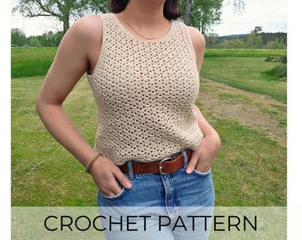 Crochet top PATTERN - sleeveless crochet top, designed for effortless, confident style and warmer summer days, Swift top crochet pattern PDF