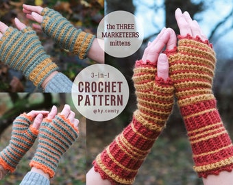 May include: Three different crochet fingerless mitts with striped patterns in green, orange, and red. The mitts have a scalloped edge. The image includes the text "the THREE MARKEETEERS mitts" and "3-in-1 CROCHET PATTERN @by.camty".