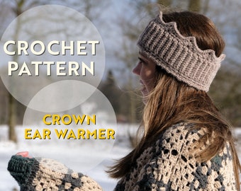 CROCHET PATTERN ear warmer, crochet crown pattern, easy beginner friendly crochet headband pattern, winter headwrap, KINGDOM, Pdf download