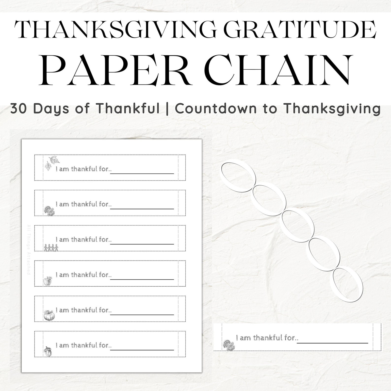 Thanksgiving Gratitude Printable Paper Chain I'm Thankful for 30 Days