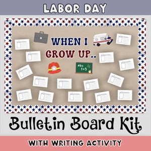 Labor Day Themed Bulletin Board | Patriotic Printable Bulletin Board Set | When I Grow Up Activity For Students