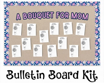 Mother's Day Bulletin Board Kit | Classroom Board Idea Bulletin Board | Bouquet For Mom Activity For Students | Printable Bulletin Board Set