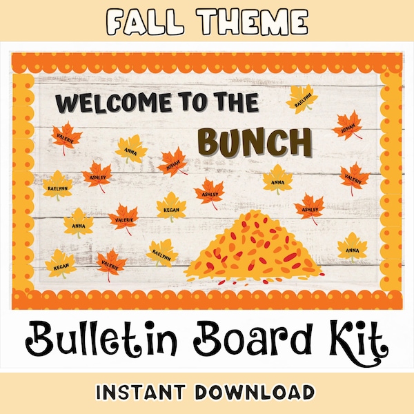 Fall Themed Bulletin Board Set | Printable Back To School Board Kit | Welcome To The Bunch | Leaf Board Decor