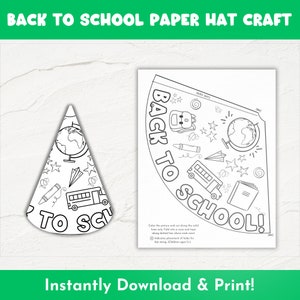 Printable Back To School Activity | Back To School Hat Craft | September August School Craft | First Day of School Paper Hat Crafts