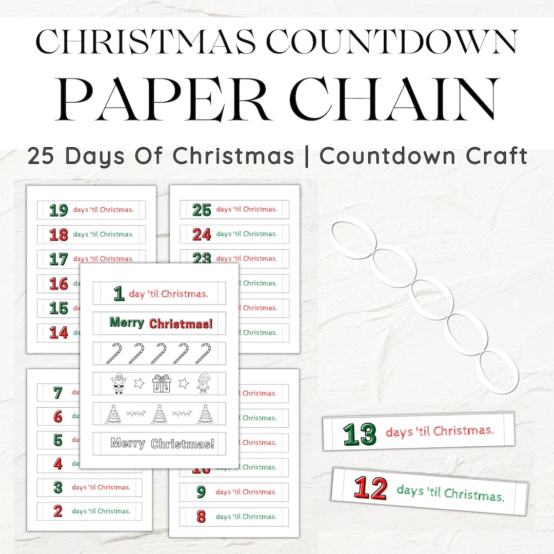 Christmas Countdown | Printable Paper Chain | 25 Days Til Christmas ...