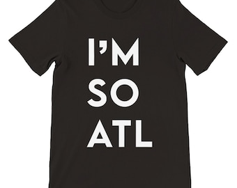 I'M SO ATL Unisex Crewneck T-shirt