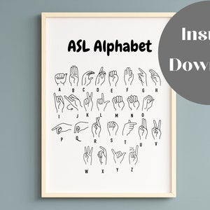 American Sign Language Poster ASL Alphabet Printable, Classroom décor Homeschooling ABC Print Montessori Wall Art Learning ASL signs kids