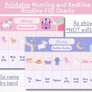 May include: Printable morning and bedtime routine flip charts with unicorn and rainbow designs. The charts include sections for "Morning Routine" and "Bedtime Routine" with illustrated tasks. Text includes "Olivia's" and "Write name in by hand".