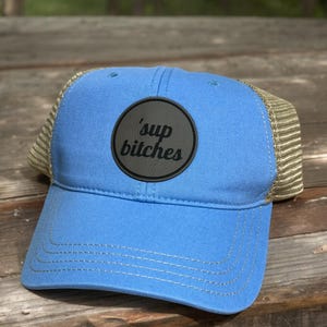 Snarky 'Sup Bitches' Leather Patch Trucker Hat for Bachelorette Parties and Girls Night Out